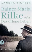 Cover Rainer Maria Rilke oder Das offene Leben