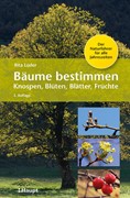 Cover Bäume bestimmen - Knospen, Blüten, Blätter, Früchte