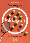 Cover Der Weg zur Inklusion für Tennisvereine
