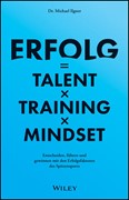 Cover Erfolg=Talent x Training x Mindset