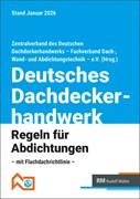 Cover Deutsches Dachdeckerhandwerk - Regeln für Abdichtungen, 10. Aufl.
