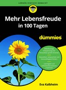 Cover Mehr Lebensfreude in 100 Tagen für Dummies