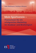 Cover Mein Sportverein – Praxiswissen für ein erfolgreiches Marketing im Amateur- und Breitensport
