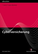 Cover Cyberversicherung und Cyberangriffe - Rechtsprechung und aktuelle Entwicklungen' - eBroschüre (PDF)