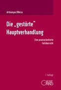 Cover Die „gestörte“ Hauptverhandlung