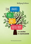 Cover Ein Amabo- Bio-, Öko-, Sozio-Trip