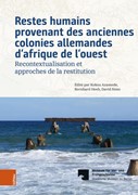 Cover Restes humains provenant des anciennes colonies allemandes d'afrique de l'ouest