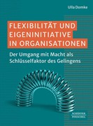Cover Flexibilität und Eigeninitiative in Organisationen