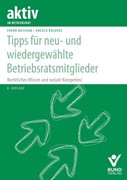 Cover Tipps für neu- und wiedergewählte Betriebsratsmitglieder
