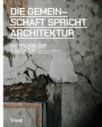 Cover Die Gemeinschaft spricht Architektur
