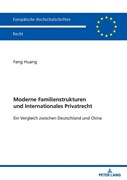 Cover Moderne Familienstrukturen und Internationales Privatrecht