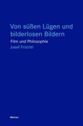 Cover Von süßen Lügen und bilderlosen Bildern