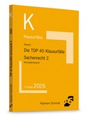 Cover Die TOP 40 Klausurfälle Sachenrecht 2