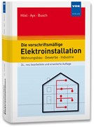 Cover Die vorschriftsmäßige Elektroinstallation