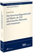 Cover Die Kommanditgesellschaft auf Aktien als Ziel aktivistischer Aktionäre und Investoren