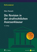 Cover Die Revision in der strafrechtlichen Assessorklausur