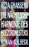 Cover Die nächtliche Harmonie des Holzorchesters