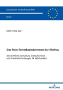 Cover Das freie Erwerbseinkommen der Ehefrau