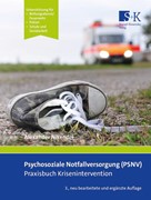 Cover Psychosoziale Notfallversorgung (PSNV) - Praxisbuch Krisenintervention