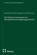 Cover Die Rolle der Kommunen im klimapolitischen Regelungsverbund