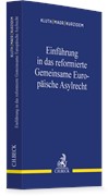 Cover Einführung in das reformierte Gemeinsame Europäische Asylrecht