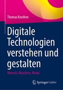 Cover Digitale Technologien verstehen und gestalten