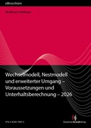 Cover Wechselmodell, Nestmodell und erweiterter Umgang - Voraussetzungen und Unterhaltsberechnung 2026 - eBroschüre (PDF)