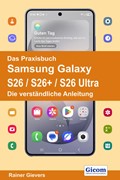 Cover Das Praxisbuch Samsung Galaxy S26 / S26+ / S26 Ultra - Die verständliche Anleitung
