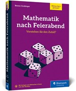Cover Mathematik nach Feierabend - Verstehen Sie den Zufall?