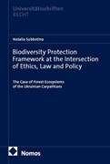 Cover Biodiversity Protection Framework at the Intersection of Ethics, Law and Policy