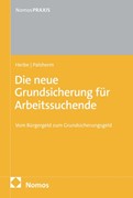 Cover Die neue Grundsicherung für Arbeitssuchende