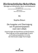 Cover Die Ausgabe und Übertragung von Kryptowertpapieren nach dem eWpG