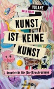 Cover Kunst ist keine Kunst
