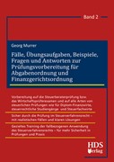 Cover Fälle, Übungsaufgaben, Beispiele, Fragen und Antworten zur Prüfungsvorbereitung für Abgabenordnung und Finanzgerichtsordnung