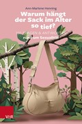 Cover Warum hängt der Sack im Alter so tief?
