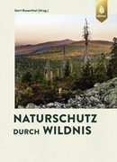 Cover Naturschutz durch Wildnis