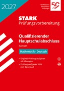 Cover STARK Mathematik, Deutsch - Qualifizierender Hauptschulabschluss 2027 Sachsen - Prüfungsvorbereitung