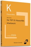 Cover Die TOP 55 Klausurfälle Arbeitsrecht