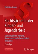 Cover Rechtssicher in der Kinder- und Jugendarbeit