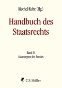 Cover Handbuch des Staatsrechts, Band IV: Staatsorgane des Bundes