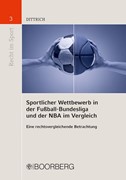 Cover Sportlicher Wettbewerb in der Fußball-Bundesliga und der NBA im Vergleich