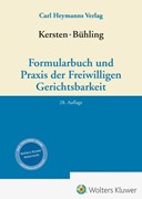 Cover Kersten / Bühling, Formularbuch und Praxis der Freiwilligen Gerichtsbarkeit