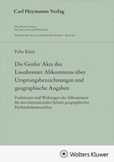 Cover Die Genfer Akte des Lissabonner Abkommens über Ursprungsbezeichnungen und geographische Angaben (GWR 202)