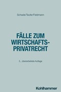 Cover Fälle zum Wirtschaftsprivatrecht
