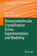Cover Biomacromolecular Crystallization Across Experimentation and Modeling