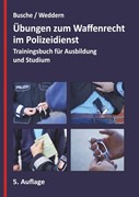Cover Übungen zum Waffenrecht im Polizeidienst