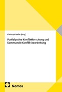 Cover Partizipative Konfliktforschung und Kommunale Konfliktbearbeitung