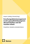 Cover Forschungsdatenmanagement in den gesundheitsbezogenen Wissenschaften und der Sozialen Arbeit