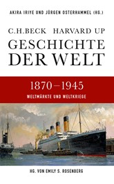 Cover: Iriye, Akira / Osterhammel, Jürgen / Rosenberg, Emily S., 1870-1945