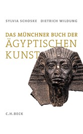 Cover: Schoske, Sylvia; Wildung, Dietrich, Das Münchner Buch der Ägyptischen Kunst